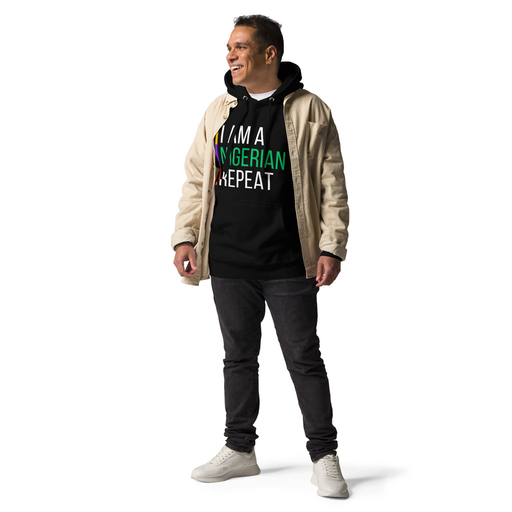 I AM A NIGERIAN Unisex Hoodie