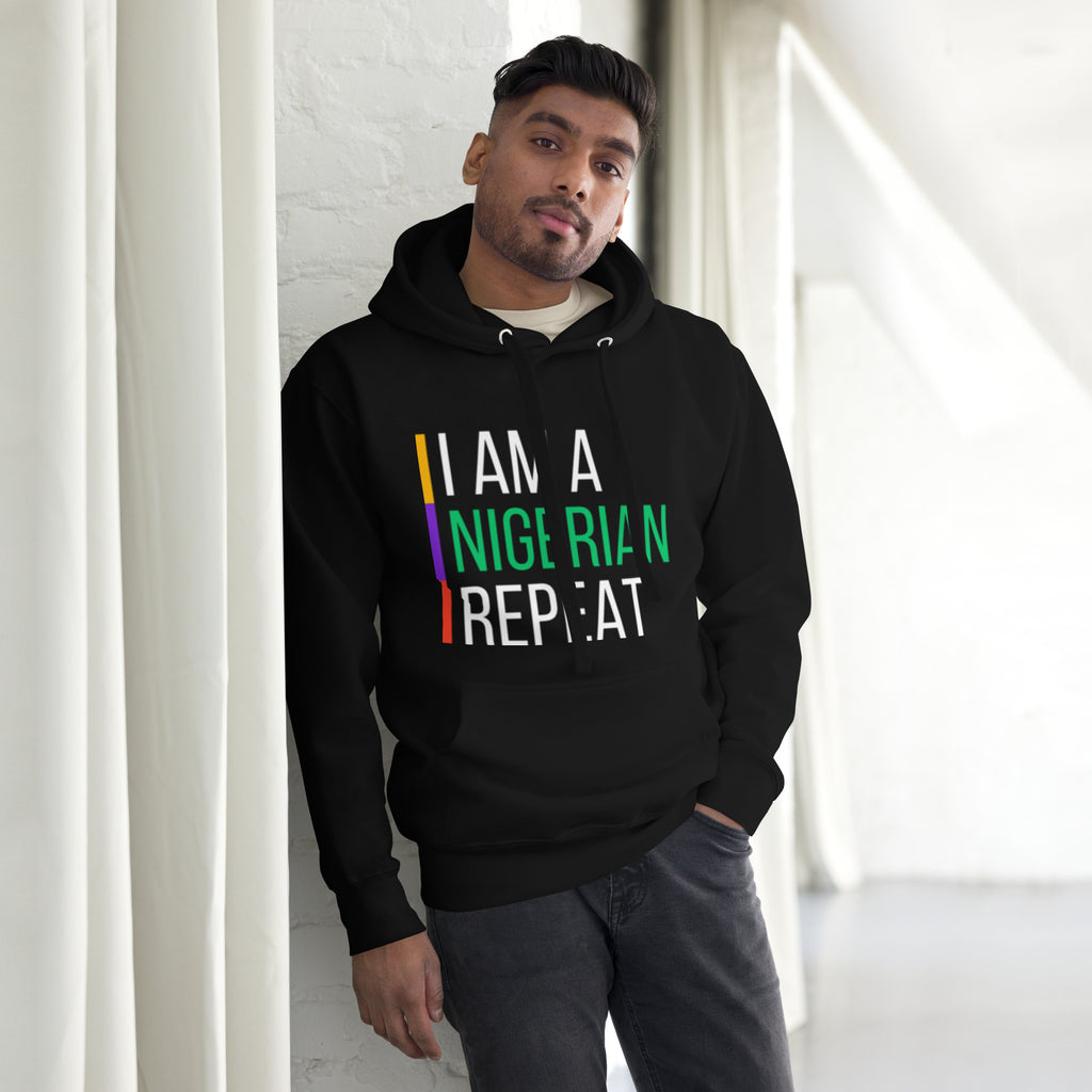 I AM A NIGERIAN Unisex Hoodie