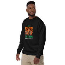 Load image into Gallery viewer, Never Give Up Stay Strong Unisex Premium Sweatshirt