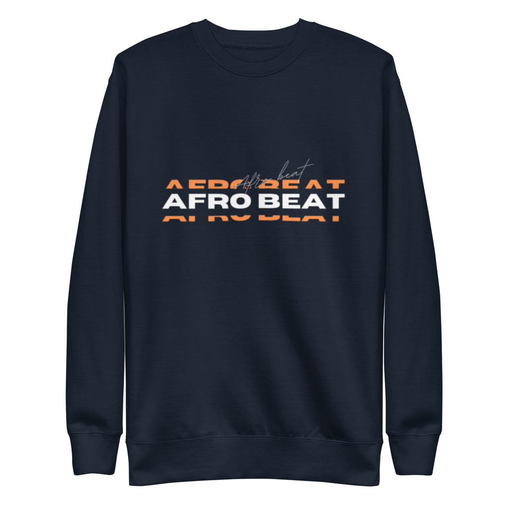 Afrobeat Unisex Premium Sweatshirt
