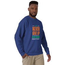 Load image into Gallery viewer, Never Give Up Stay Strong Unisex Premium Sweatshirt
