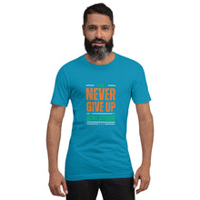 Load image into Gallery viewer, Never Give Up Stay Strong Unisex t-shirt