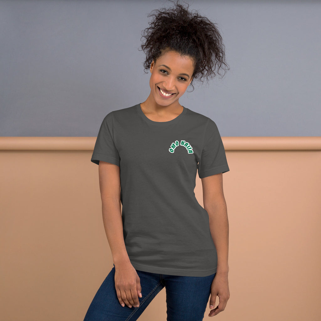 Omo Naija Unisex t-shirt