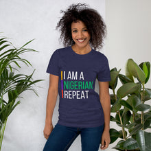 Load image into Gallery viewer, I AM A NIGERIAN Unisex t-shirt