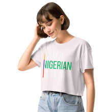 Load image into Gallery viewer, I AM A NIGERIAN crop top