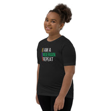 Load image into Gallery viewer, I AM A NIGERIAN T-Shirt