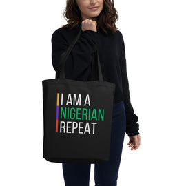 I AM A NIGERIAN Eco Tote Bag